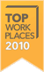 Top Workplaces 
2010